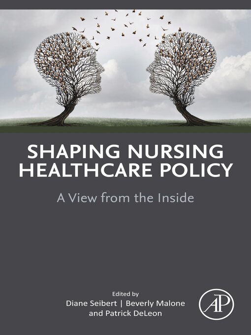 Cover image for Shaping Nursing Healthcare Policy